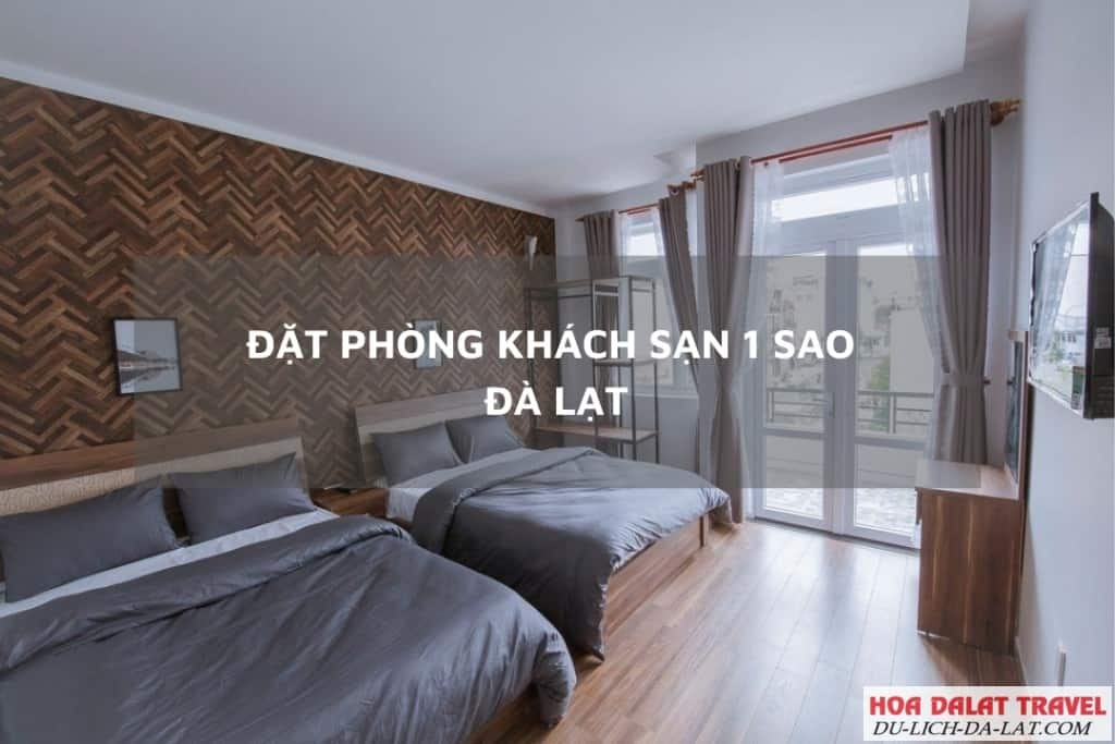 Đặt phòng khách sạn 1 sao Đà Lạt giá rẻ
