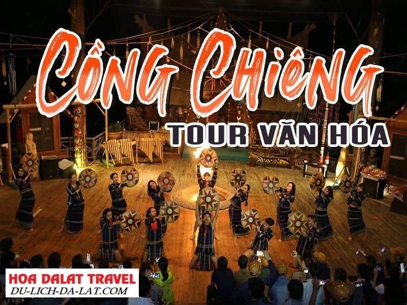 Tour cồng chiêng Đà Lạt