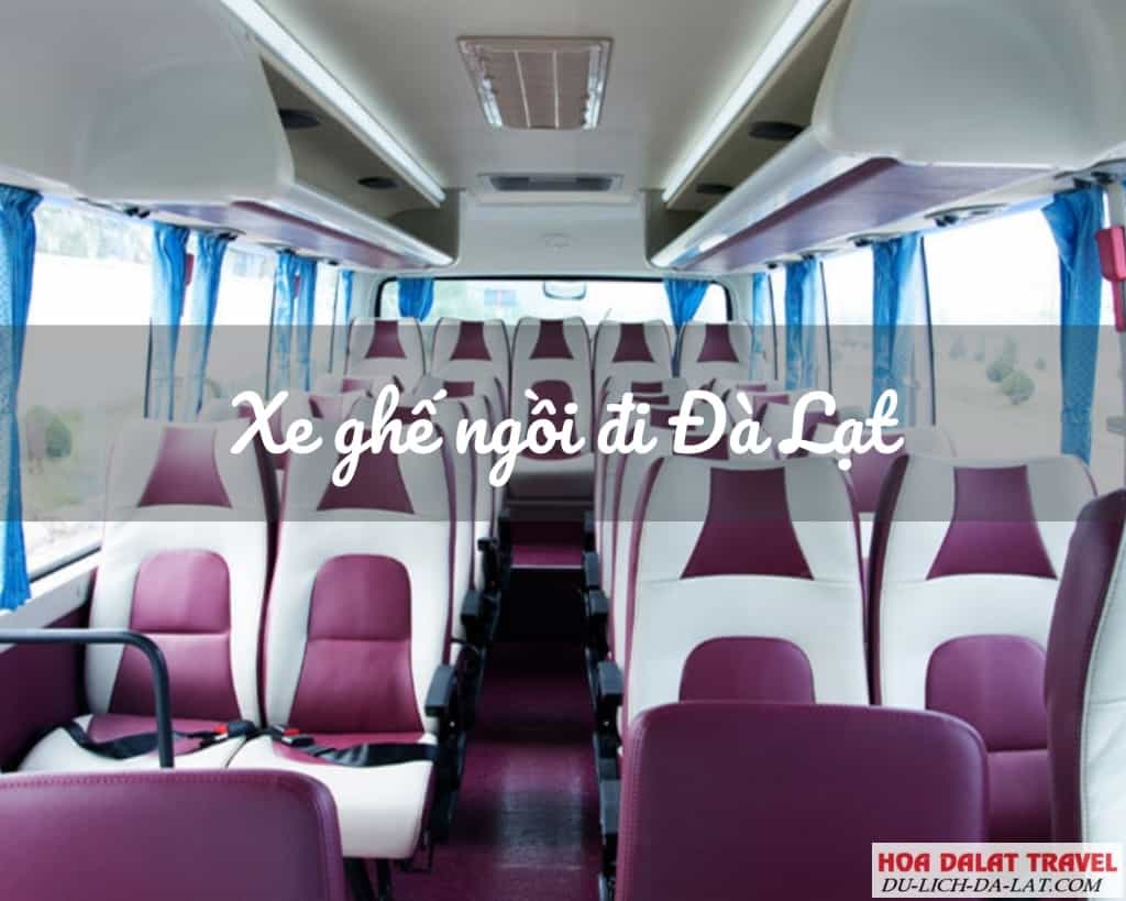 Đi xe ghế ngồi đi Đà Lạt