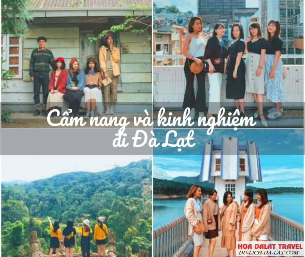 Một số cẩm nang và kinh nghiệm khi đi du lịch Đà Lạt