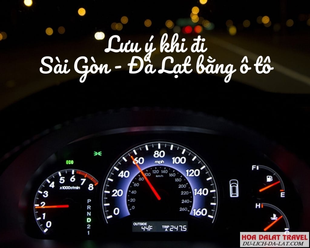 Những lưu ý khi đi Đà Lạt bằng ô tô riêng