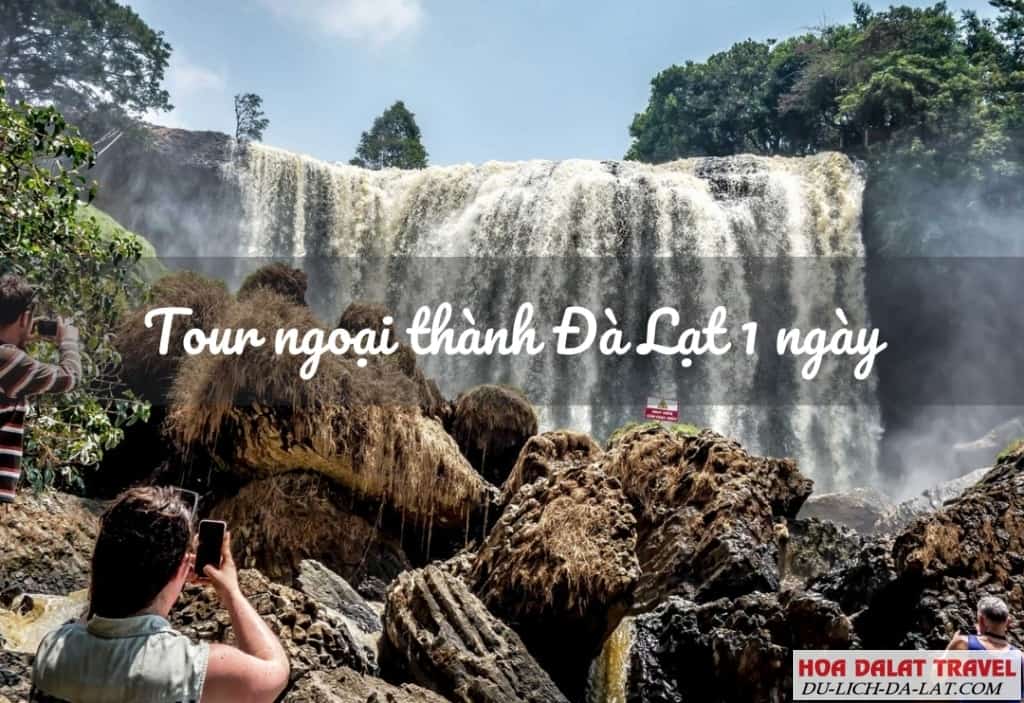 Tour ngoại thành Đà Lạt 1 ngày