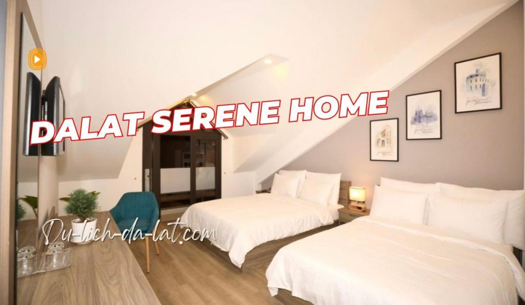 Dalat Serene Home