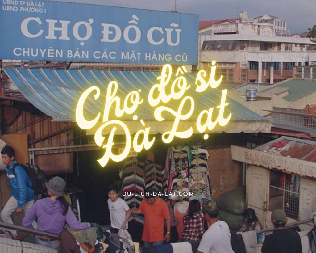 Chợ đồ si Đà Lạt