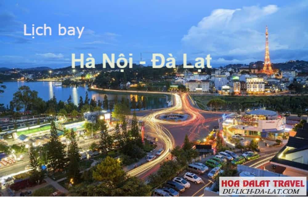 Bay từ Hà Nội đến Đà Lạt