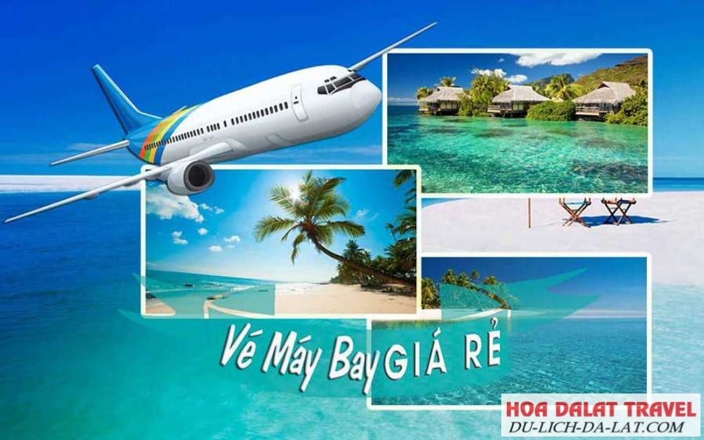 Săn vé máy bay Đà Lạt giá rẻ