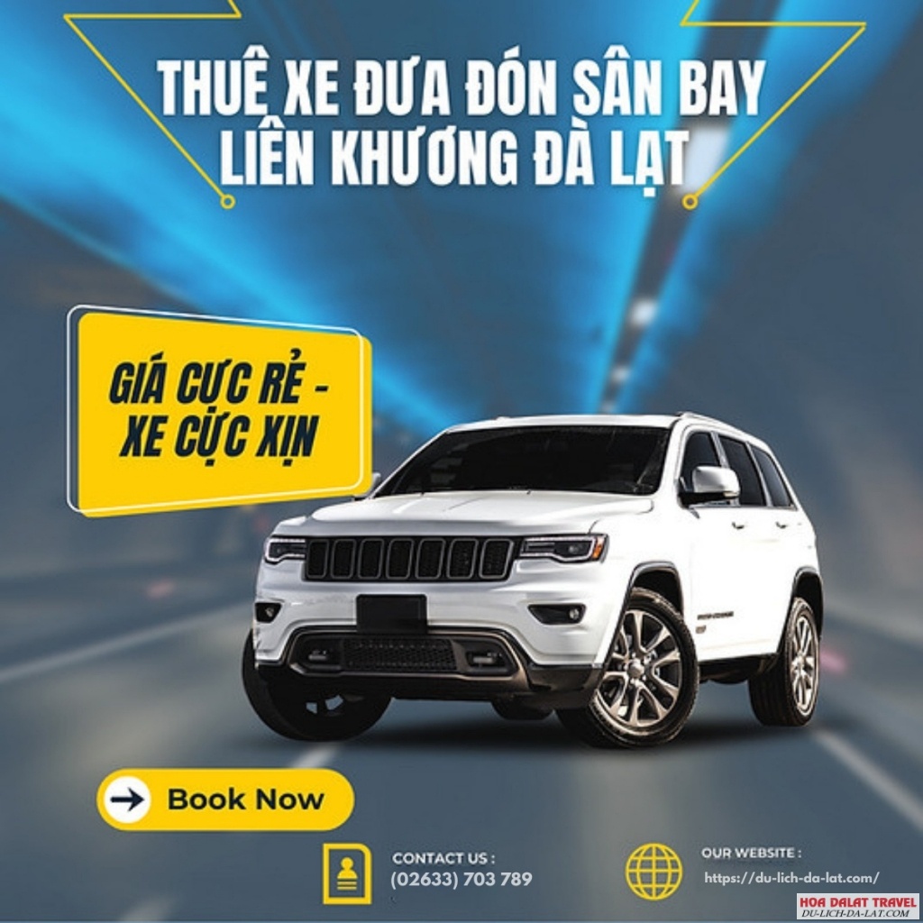 Phương thức thuê xe đưa đón sân bay Liên Khương