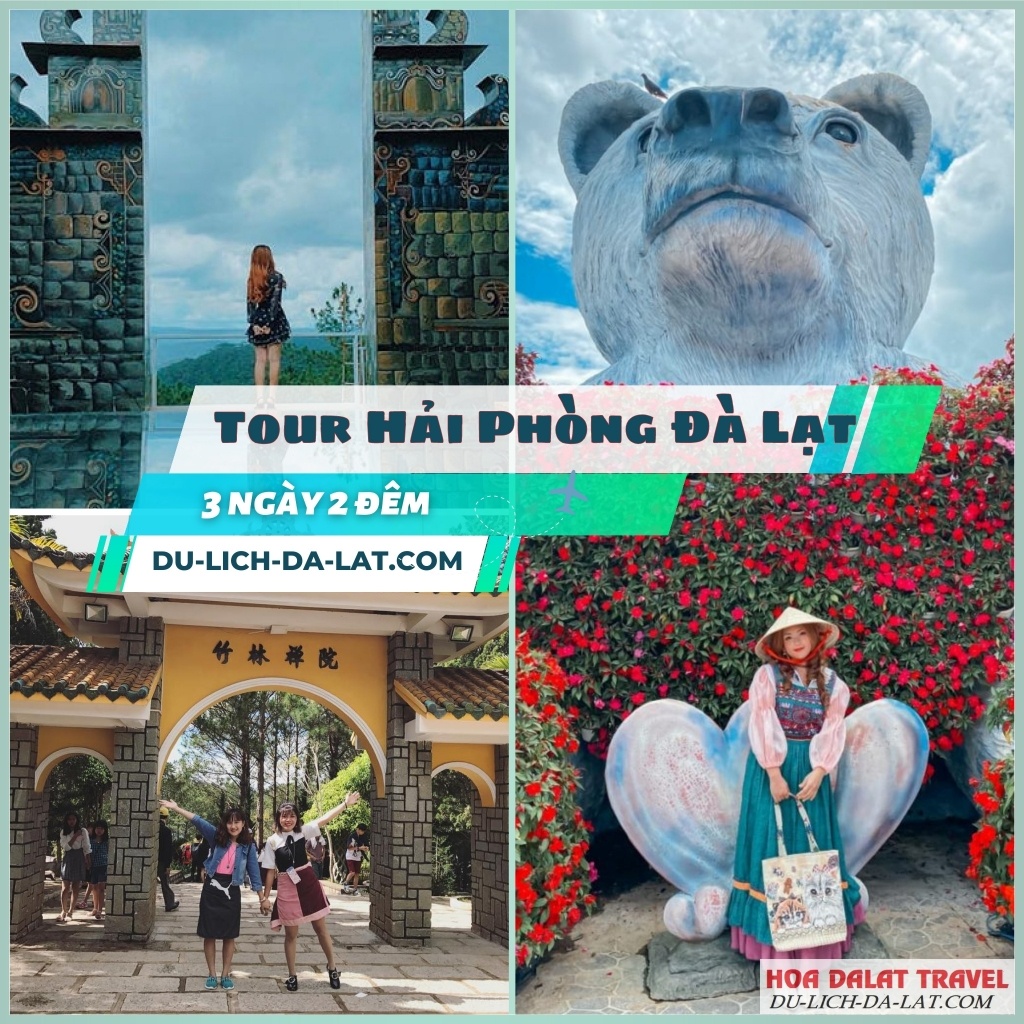 Đặt ngay tour du lịch Hải Phòng - Đà Lạt