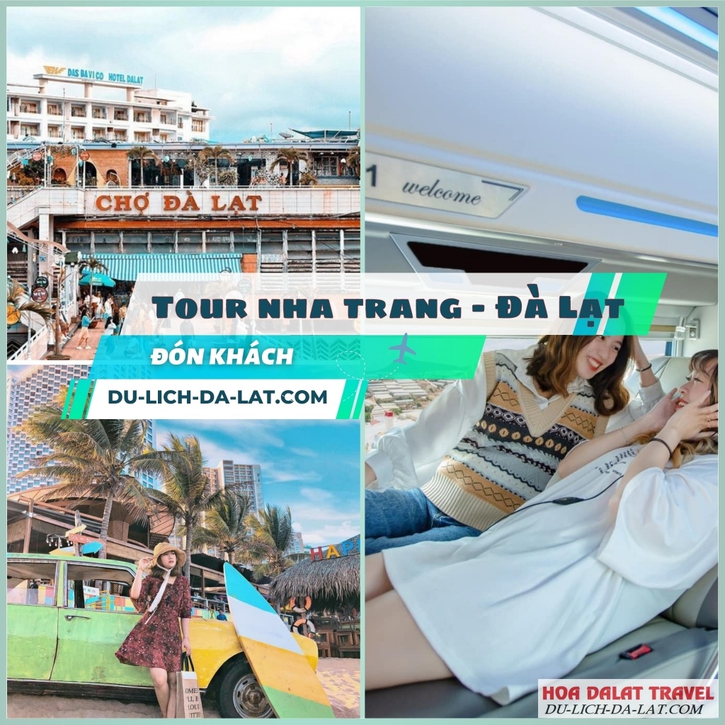 Đón khách từ Nha Trang lên Đà Lạt