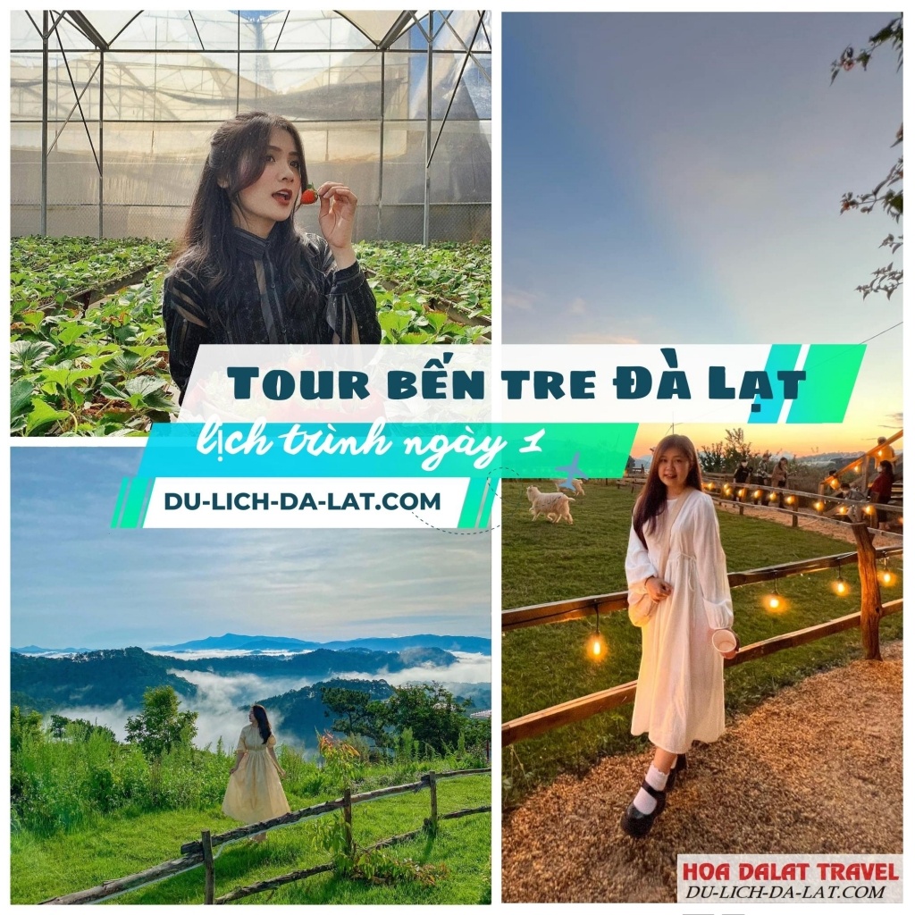 Lịch trình ngày 1 tour Bến Tre Đà Lạt