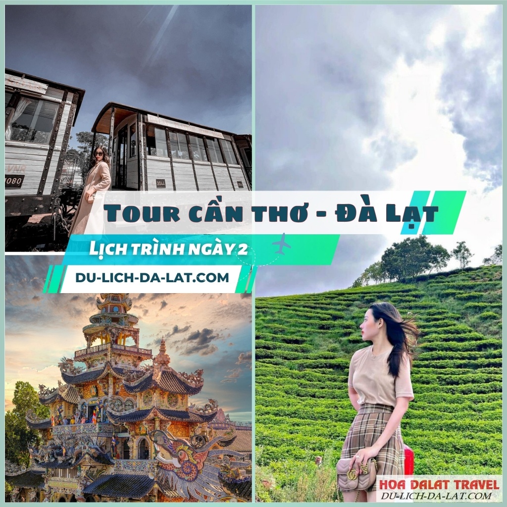 Lịch trình ngày 2 Tour Cần Thơ - Đà Lạt
