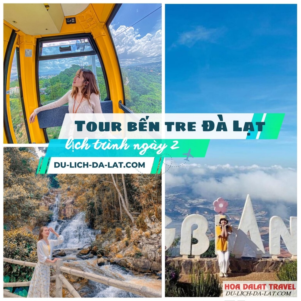 Lịch trình ngày 2 tour Bến Tre Đà Lạt