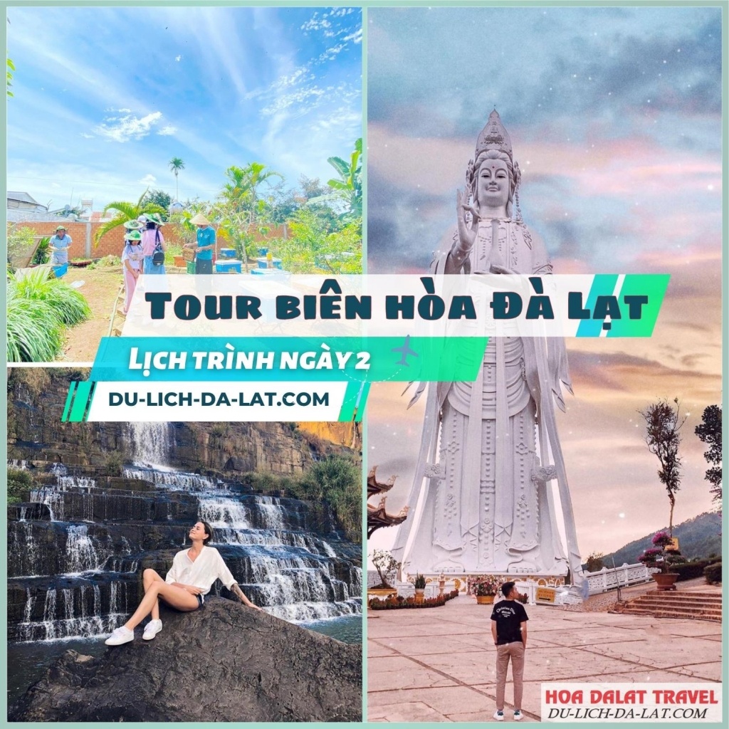 Lịch trình ngày 2 tour Biên Hòa Đà Lạt