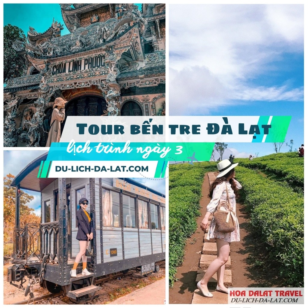 Lịch trình ngày 3 tour Bến Tre Đà Lạt