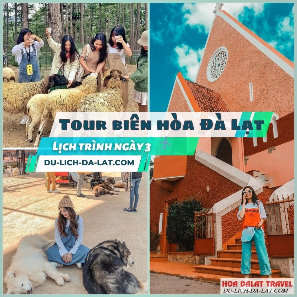 Lịch trình ngày 3 tour Biên Hòa Đà Lạt