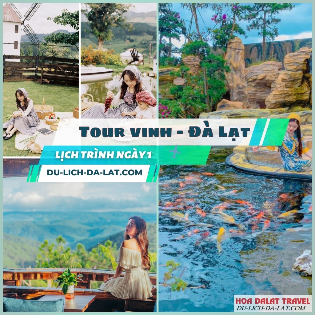 Lịch trình ngày thứ 1 tour Vinh Đà Lạt