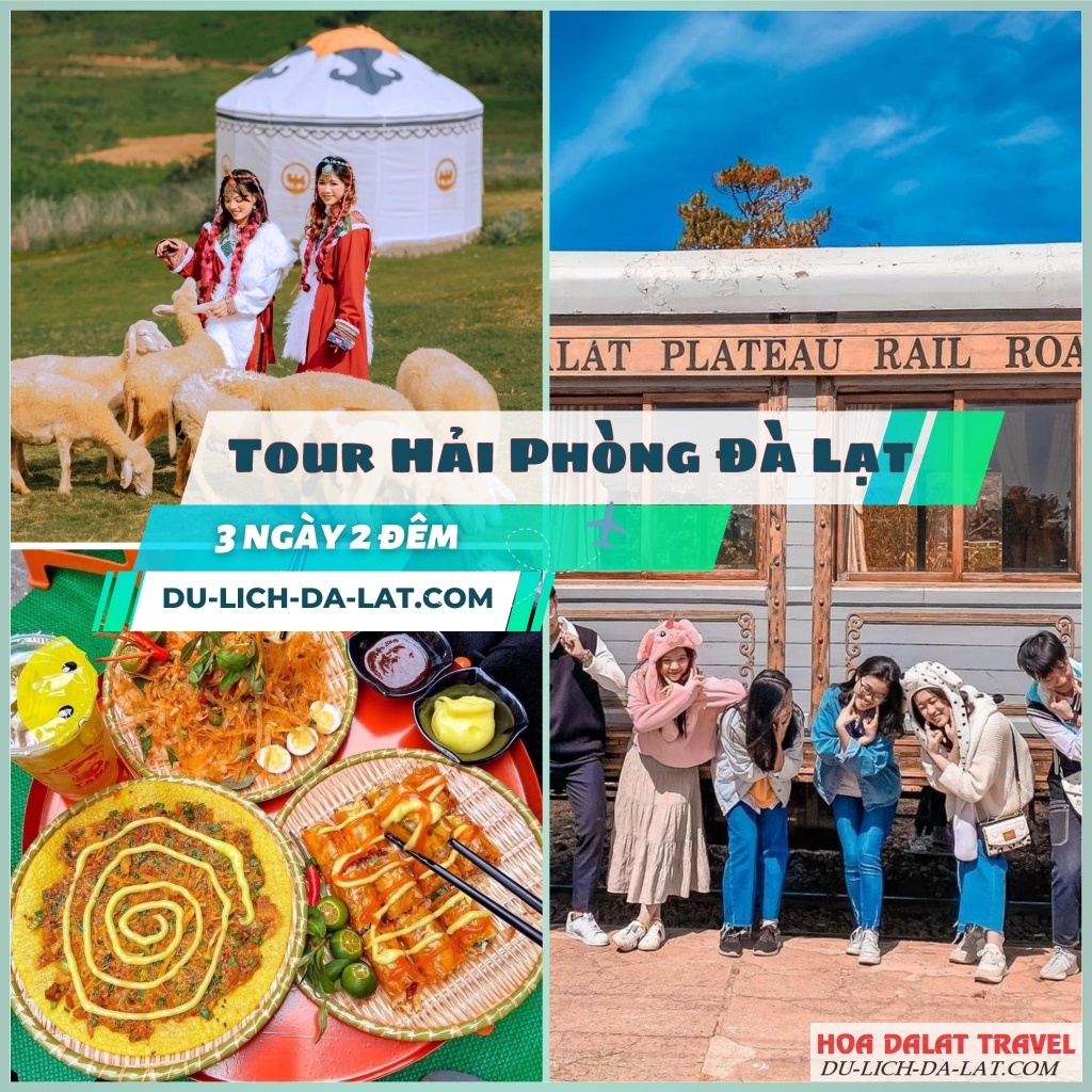 Tour Hải Phòng - Đà Lạt 3 ngày 2 đêm giá hấp dẫn