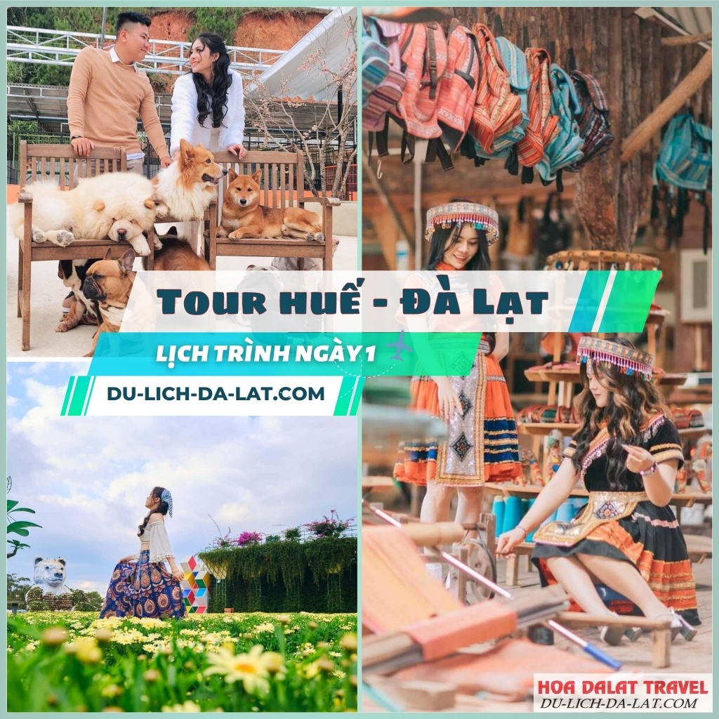 Tour Huế Đà Lạt lịch trình ngày 1