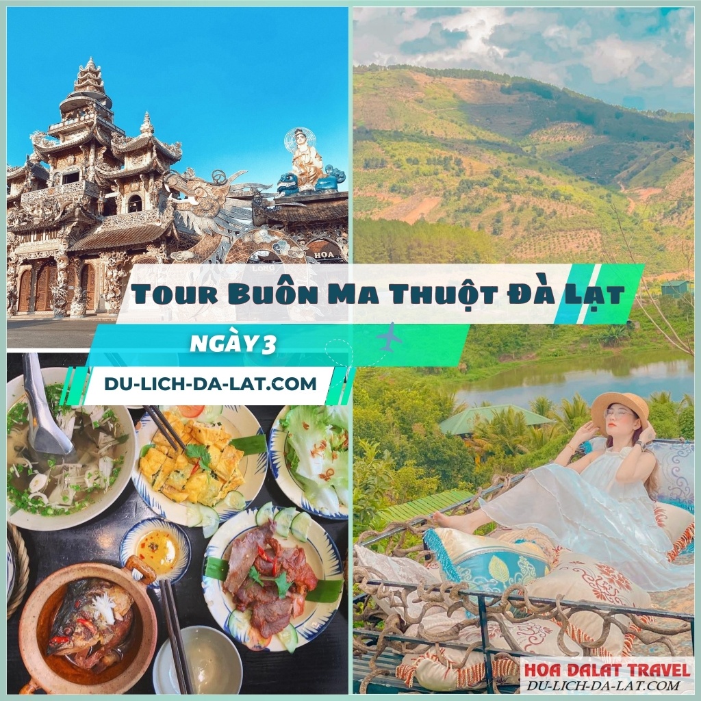Tour du lịch Buôn Ma Thuột – Đà Lạt ngày 3
