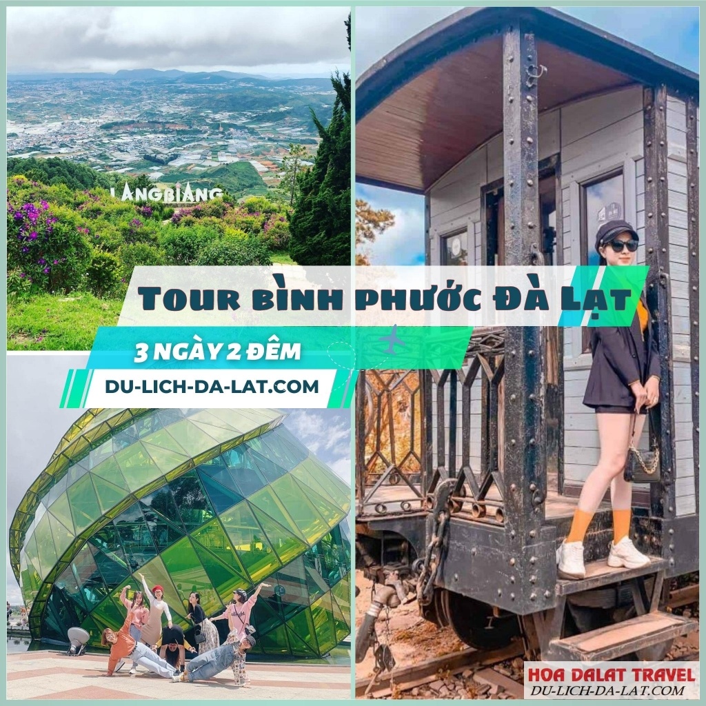 Tour du lịch Đồng Xoài Bình Phước Đà Lạt có gì hấp dẫn