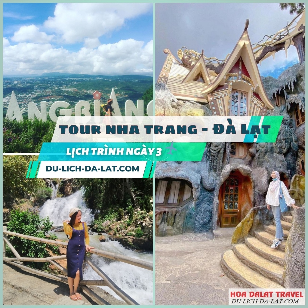 Lịch trình ngày 3 tour Nha Trang Đà Lạt 4N3Đ