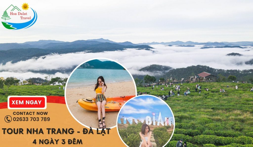 Tour Nha Trang Đà Lạt 4 ngày 3 đêm