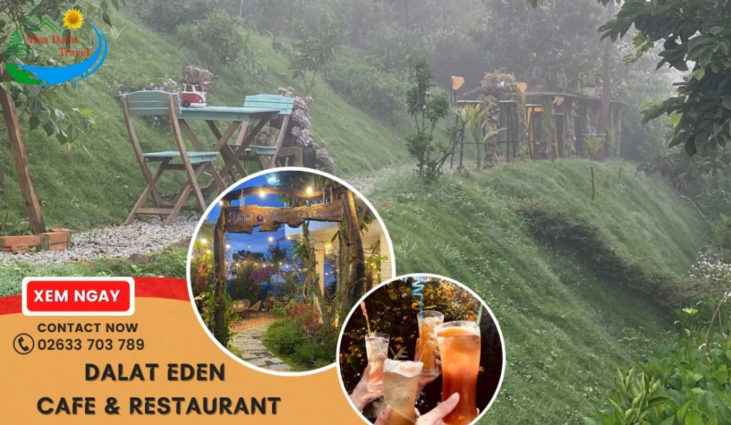DALAT EDEN Cafe & Restaurant