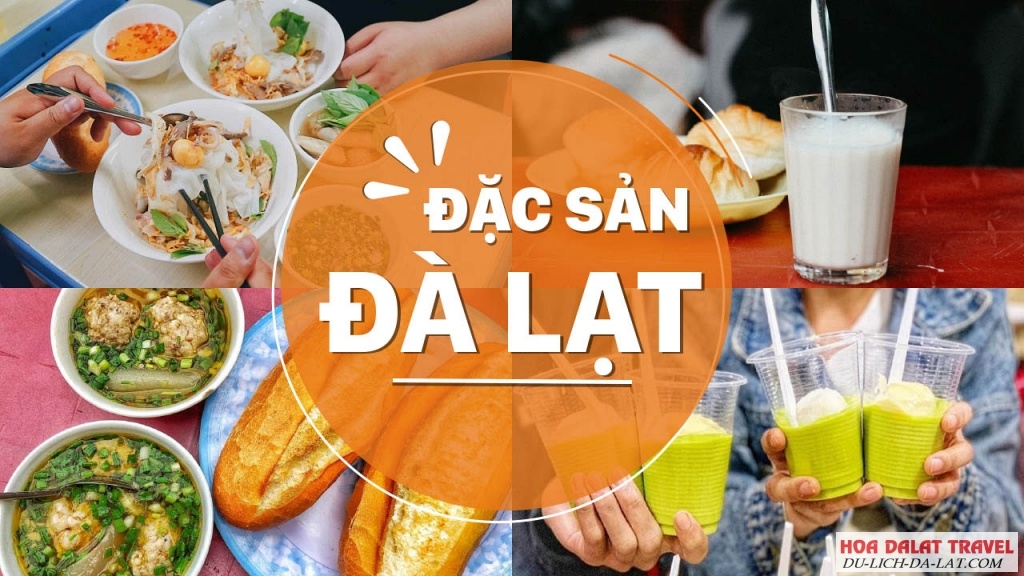 Nên thử các món đặc sản Đà Lạt khi du lịch tháng 10