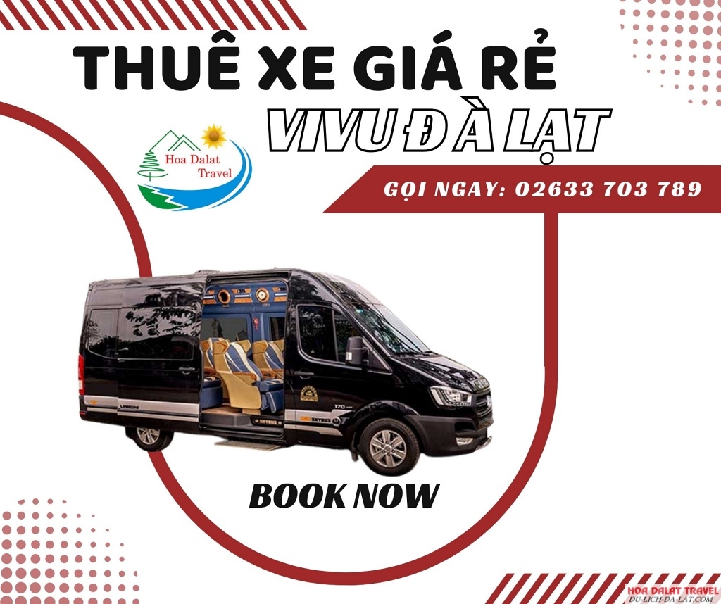 Thông tin liên hệ thuê xe 9 chỗ Limousine Đà Lạt