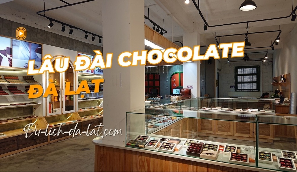 Lâu Đài Chocolate Đà Lạt