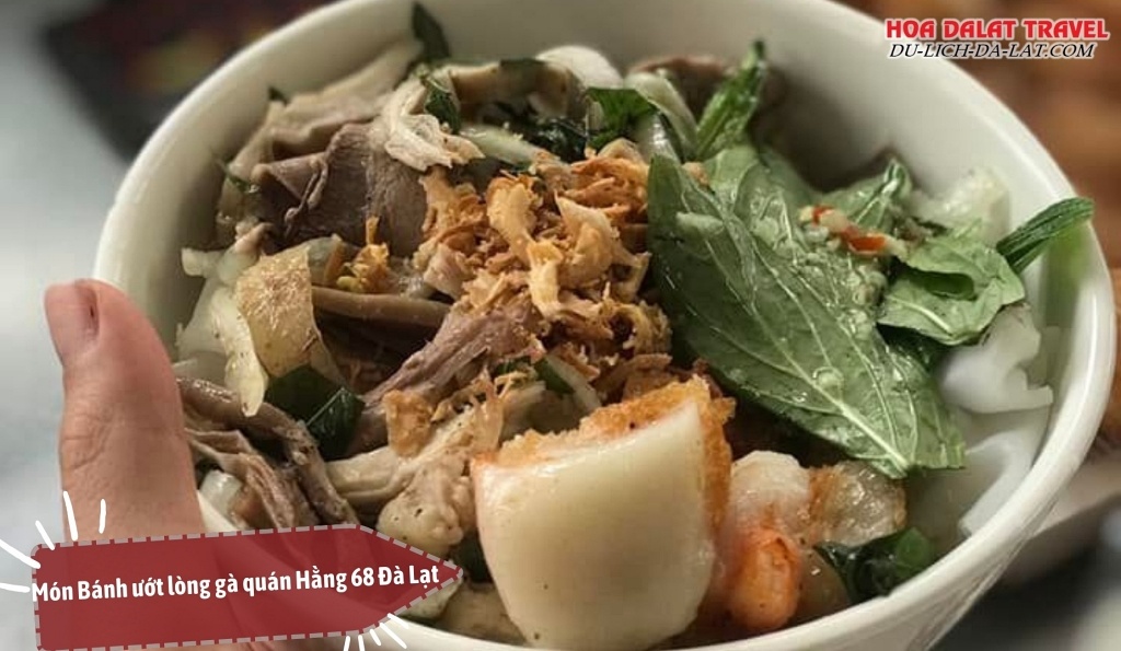 Món bánh ướt lòng gà Quán Hằng chuẩn vị người Đà Lạt