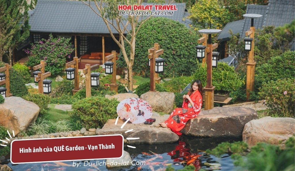 Quê Garden - Vạn Thành với vẻ đẹp và các tiểu cảnh phong cách Nhật