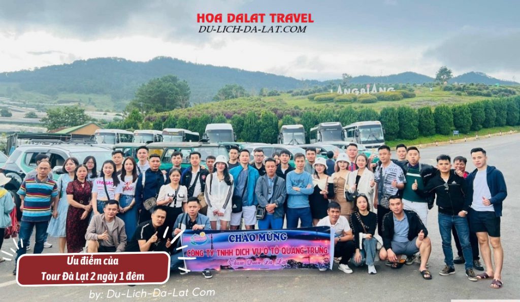 ưu điểm của tour Đà Lạt 2 ngày 1 đêm
