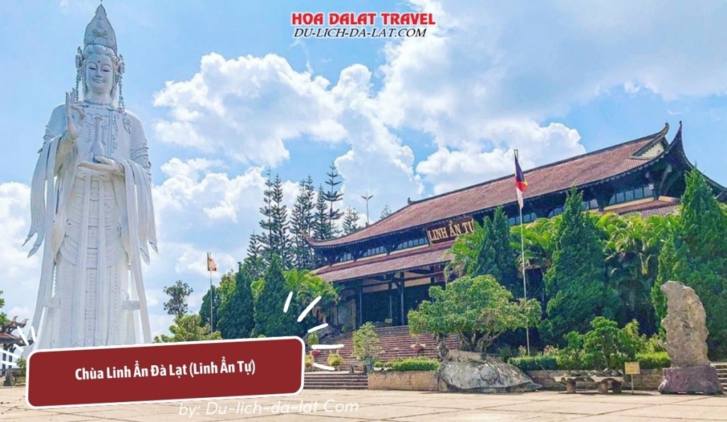 Chùa Linh Ẩn Đà Lạt - Linh Ẩn Tự