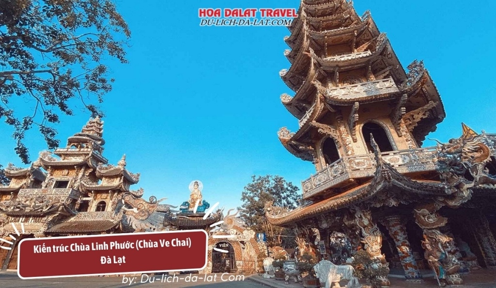 Kiến trúc độc đáo của Chùa Linh Phước