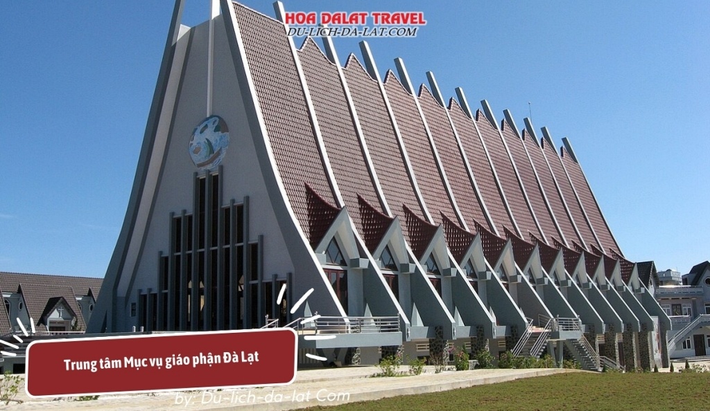 Trung tâm Mục vụ giáo phận Đà Lạt