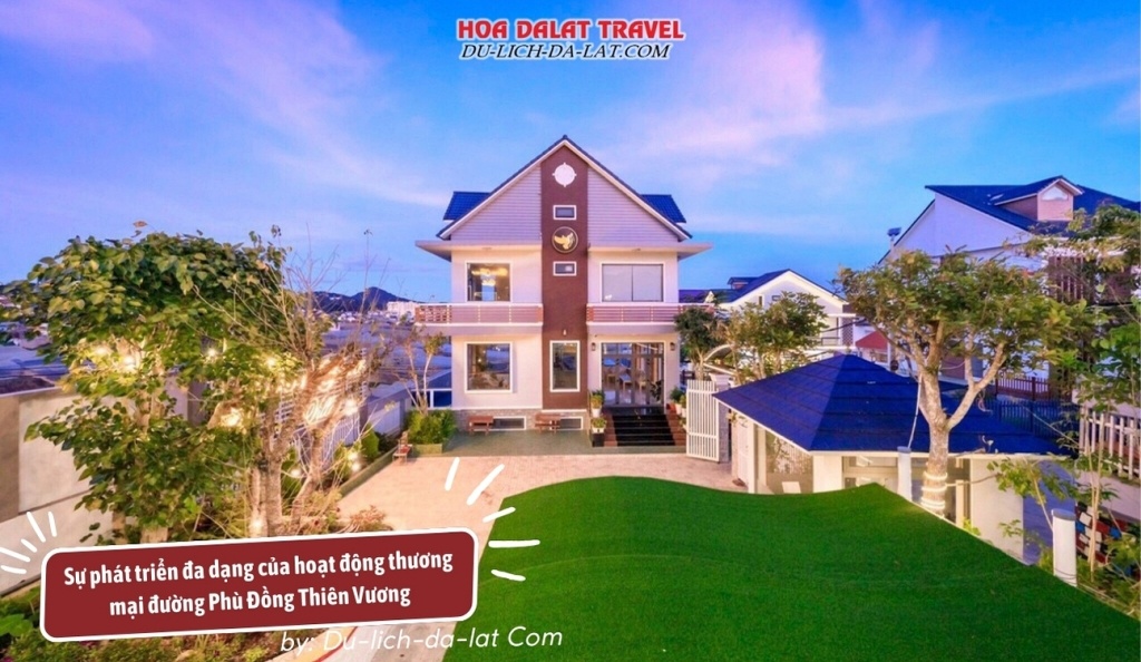 Sự phát triển đa dạng của hoạt động thương mại đường Phù Đổng Thiên Vương Đà Lạt