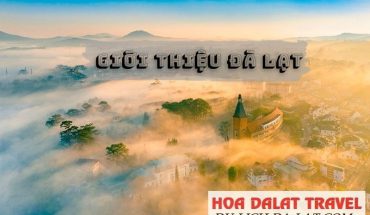 Giới thiệu Đà Lạt