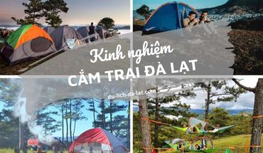 Kinh nghiệm cắm trại Đà Lạt