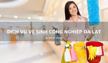 Vệ sinh công nghiệp Đà Lạt
