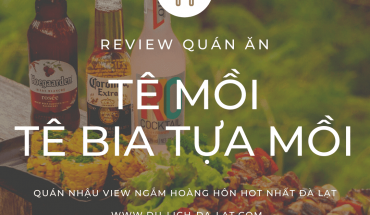 Quán Tê Mồi Đà Lạt
