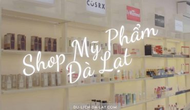 Shop mỹ phẩm Đà Lạt