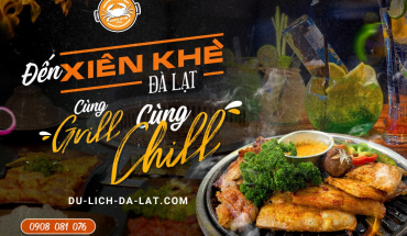 Quán nướng Xiên Khè Đà Lạt