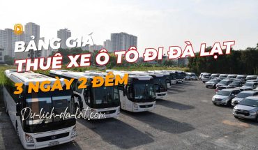 Thuê xe ô tô đi Đà Lạt 3 ngày 2 đêm