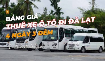 Thuê xe ô tô đi Đà Lạt 4 ngày 3 đêm