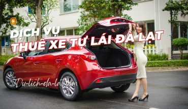 Thuê xe tự lái Đà Lạt