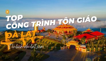 Công trình tôn giáo Đà Lạt